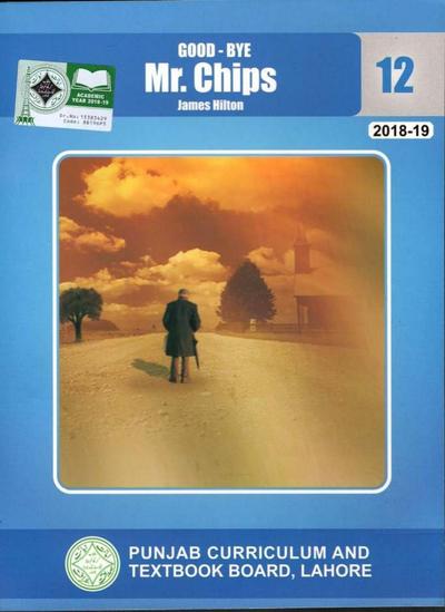 Mr. Chips (Good-Bye, Mr. Chips) — Class 12 Punjab Board book title page